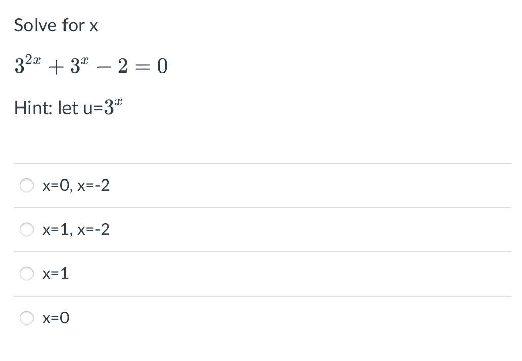 solve x 3 2x 3 )- 2 0 let u