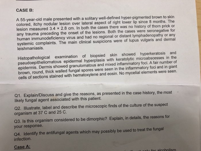 Solved CASE B A 55-year-old male presented with a solitary | Chegg.com