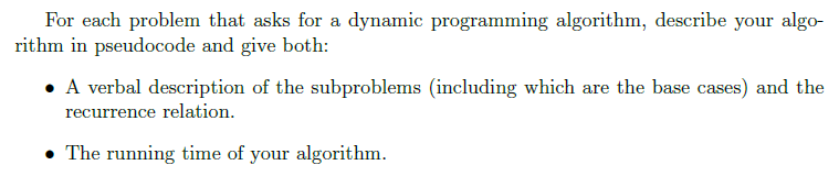 Solved For each problem that asks for a dynamic programming | Chegg.com