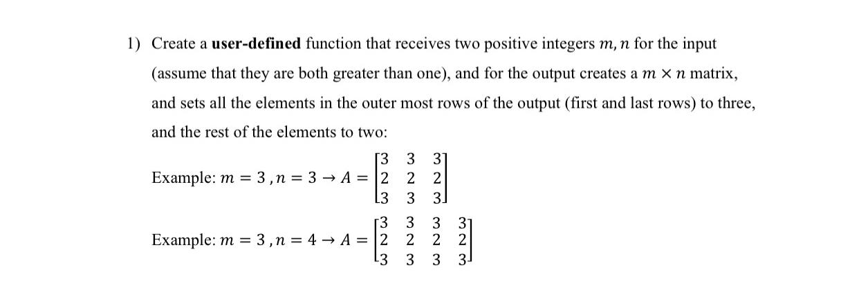 Solved 1) Create a user-defined function that receives two | Chegg.com