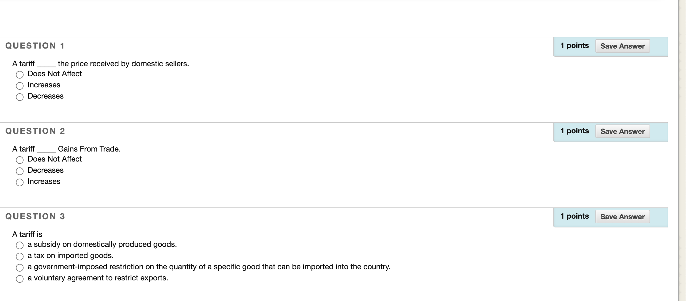 Solved QUESTION 1 1 points Save Answer A tariff the price | Chegg.com