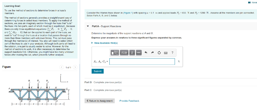 Solved Revie Consider the Warren truss shown in Figure 1) | Chegg.com