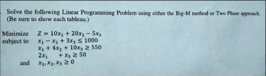 Solved Solve the following Linear Programming Problem using | Chegg.com
