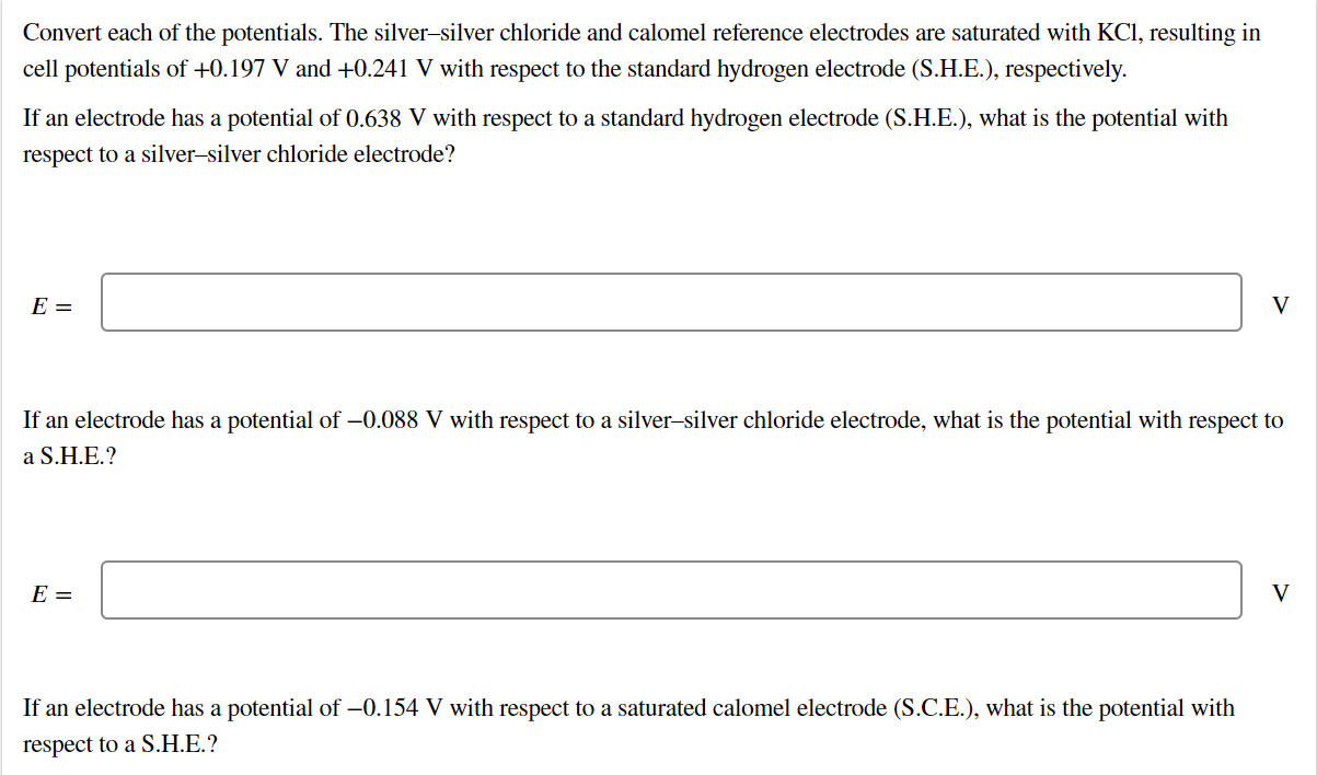 Solved Convert each of the potentials. The silversilver