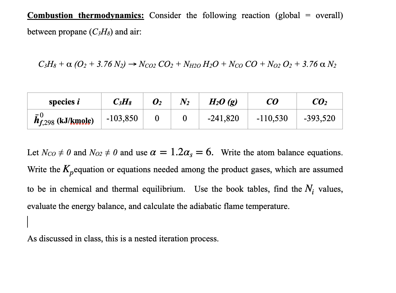 Combustion thermodynamics: Consider the following | Chegg.com