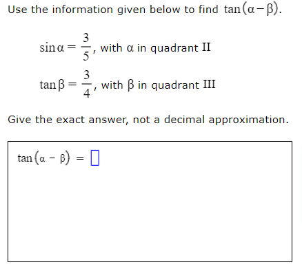 Solved Use The Information Given Below To Find Tan(a-B). | Chegg.com