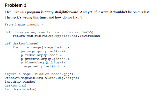 Solved Problem 3 I feel like this program is pretty | Chegg.com