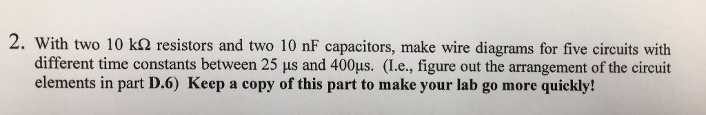 Solved 2. With two 10 kΩ resistors and two 10 nF capacitors, | Chegg ...