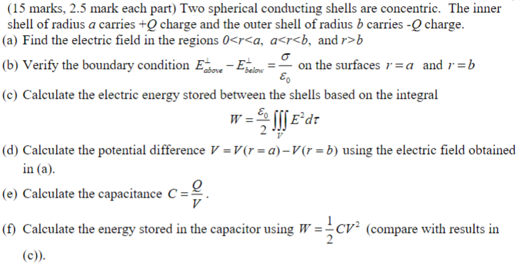 Solved (15 marks, 2.5 mark each part) Two spherical | Chegg.com