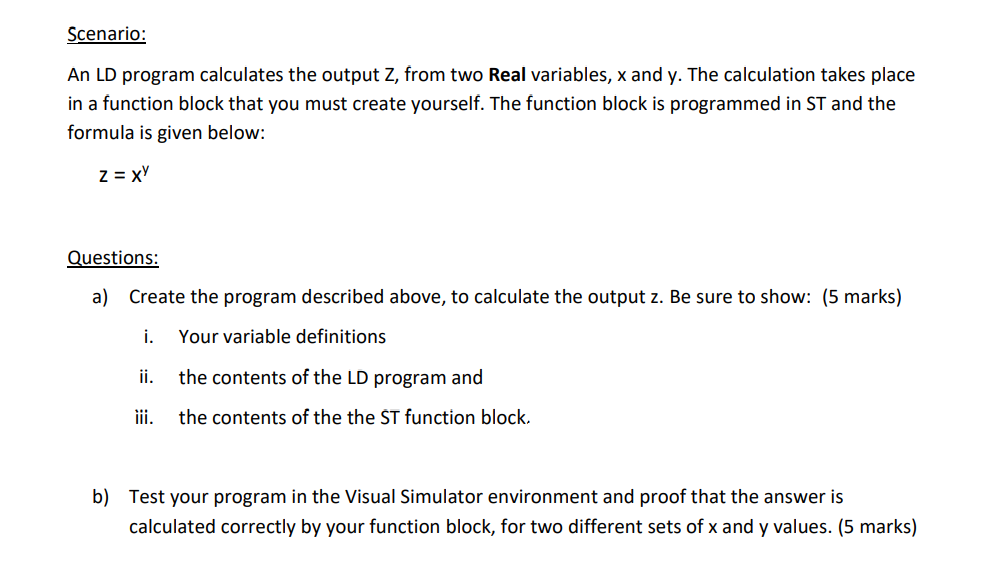 Solved Scenario: An LD program calculates the output Z, from