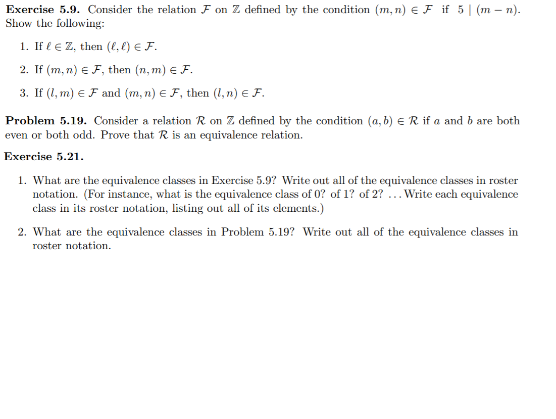 Solved Exercise 5.9. Consider the relation F on Z defined by
