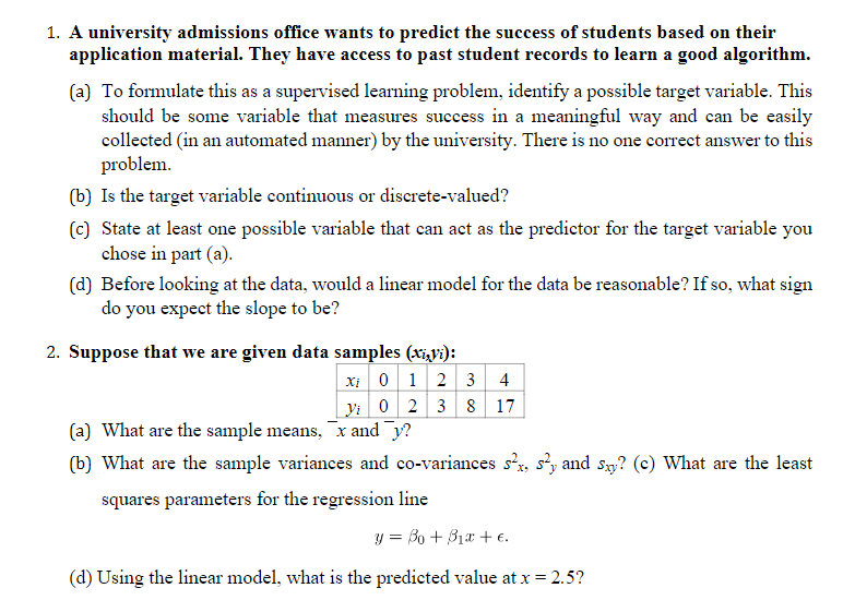 Solved 1. A university admissions office wants to predict | Chegg.com