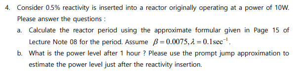 4. Consider 0.5% reactivity is inserted into a | Chegg.com