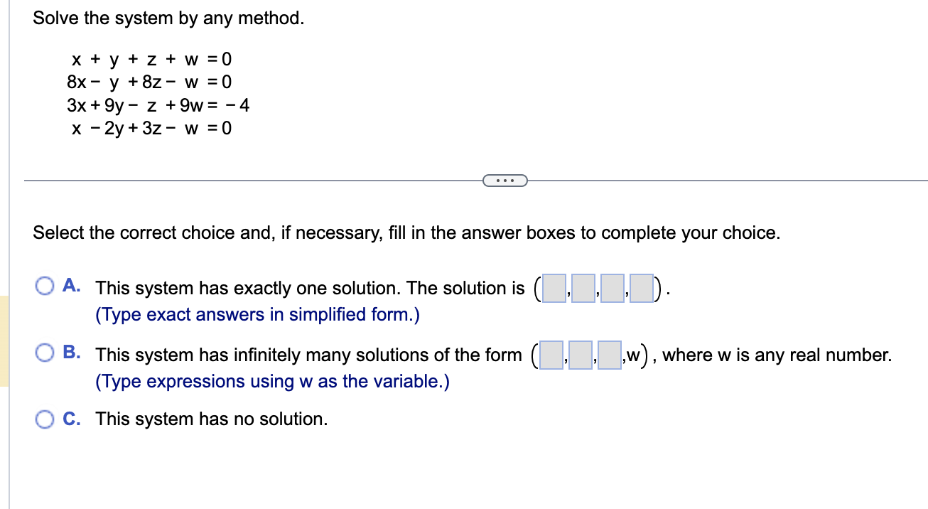 Solved Solve The System By Any Method. | Chegg.com