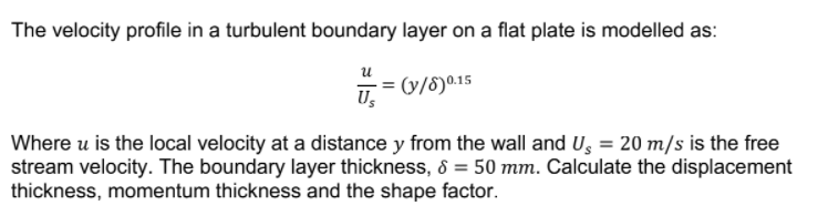 Solved The velocity profile in a turbulent boundary layer on | Chegg.com