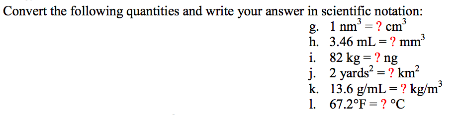 Solved Convert The Following Quantities And Write Your | Chegg.com
