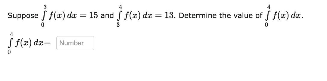 Solved Suppose ∫03f X Dx 15 And ∫34f X Dx 13 Determine The