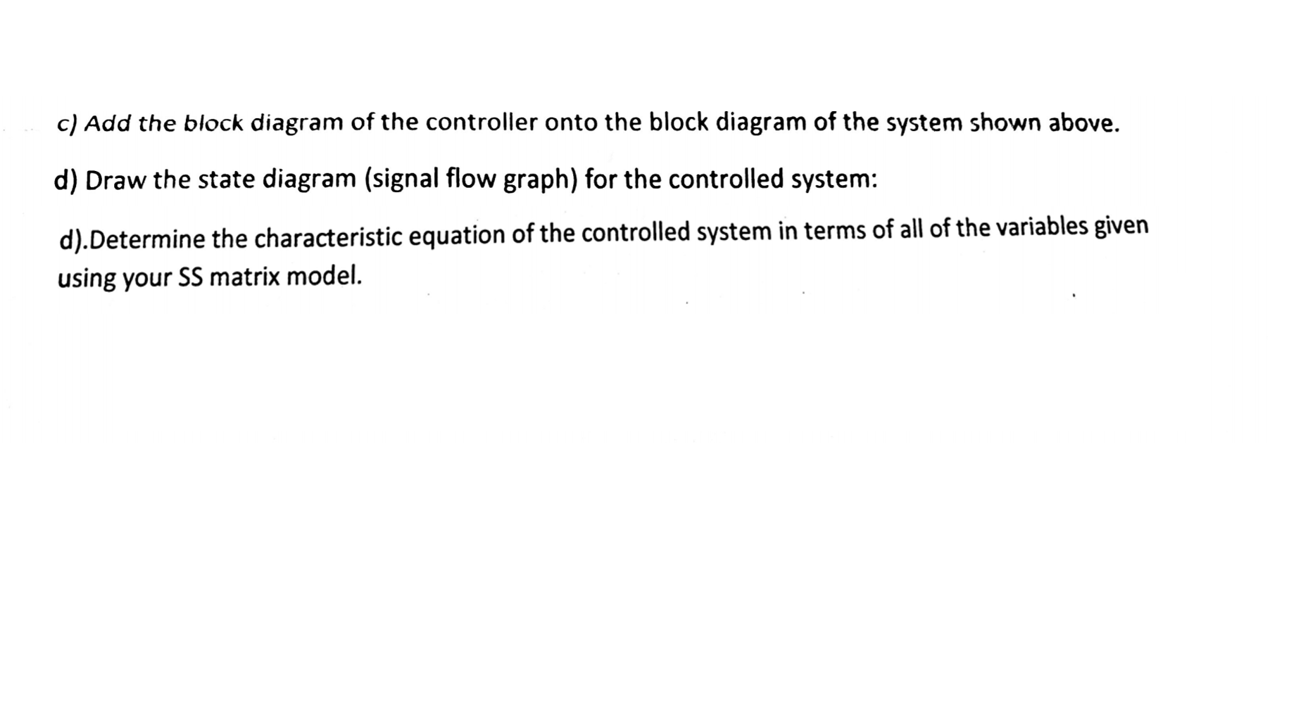 Solved í 2. Block Diagrams: Consider the system shown in | Chegg.com