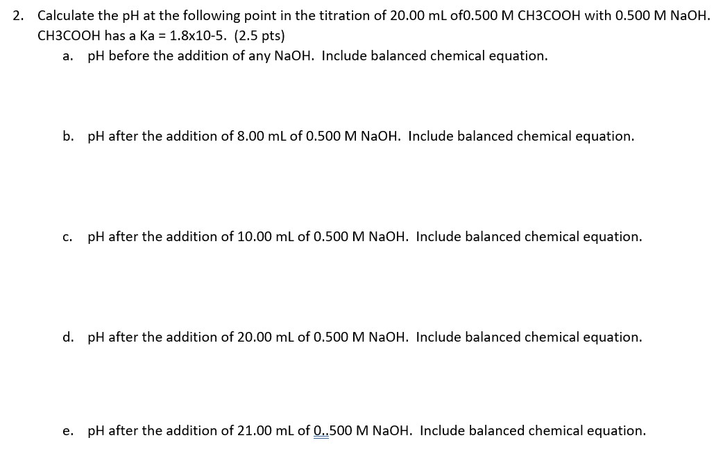 Solved 2. Calculate The PH At The Following Point In The | Chegg.com