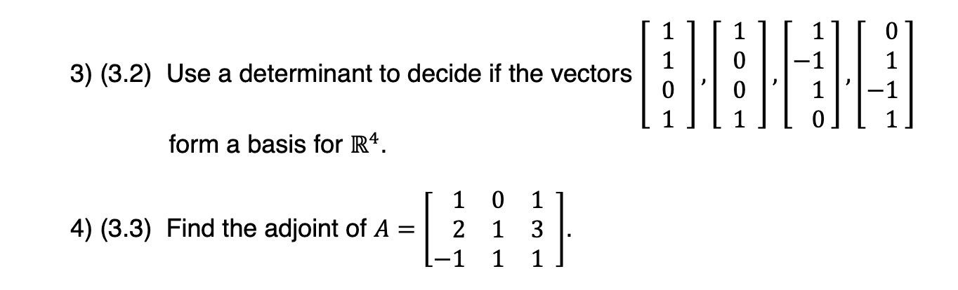 Solved to decide if the vectors | Chegg.com