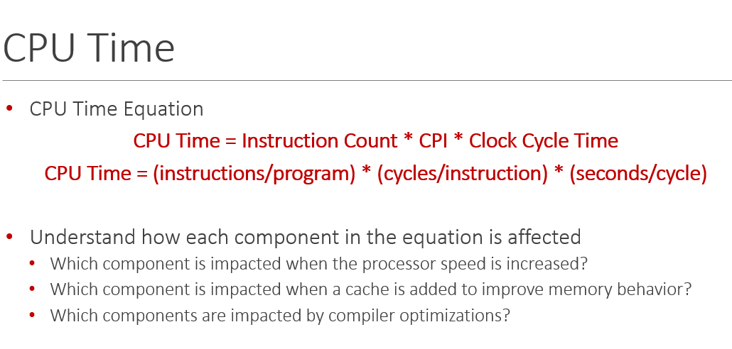 Solved - CPU Time Equation CPU Time = Instruction Count | Chegg.com