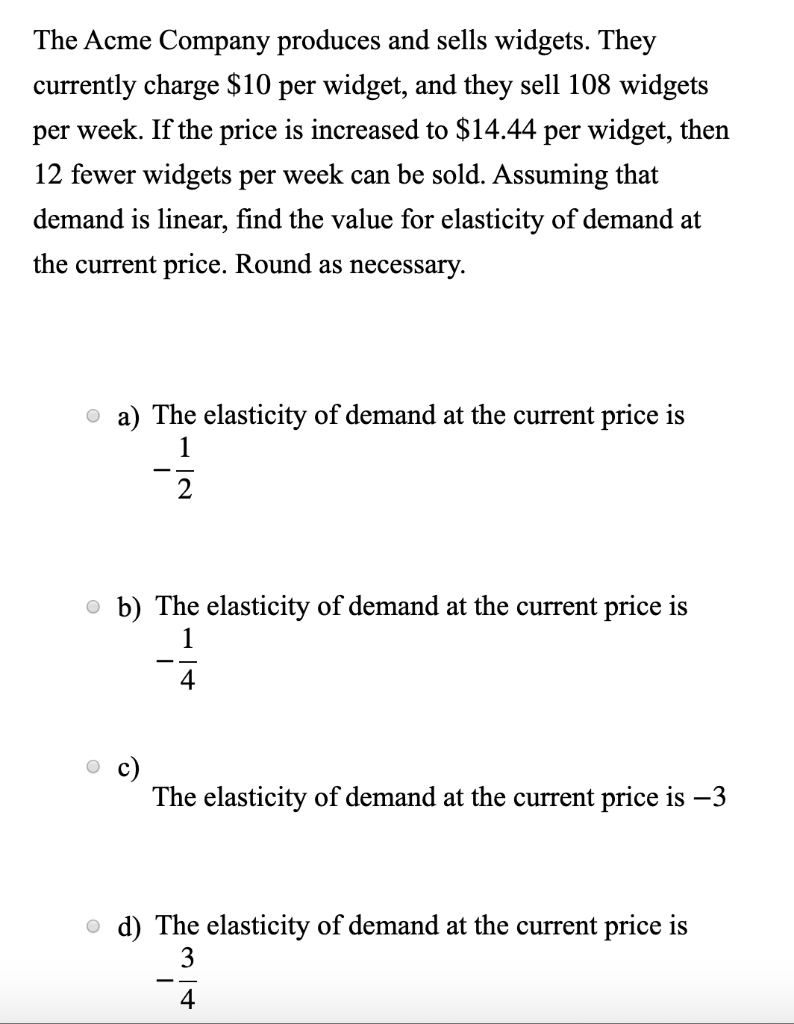 Solved The Acme Company Produces And Sells Widgets. They | Chegg.com