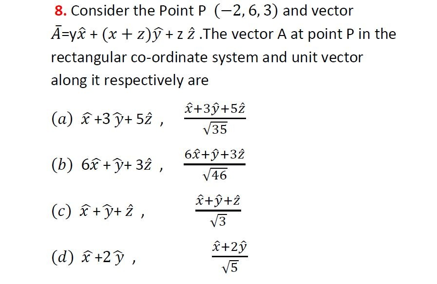 Solved 8 Consider The Point P 2 6 3 And Vector A Ye Chegg Com