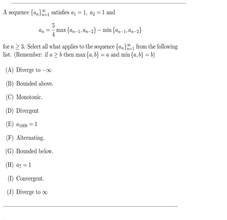 Solved A sequence {an) n=1 satisfies a1 = 1, a2 = 1 and an | Chegg.com