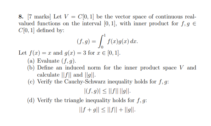 8 7 Marks Let V C 0 1 Be The Vector Space Of Chegg Com