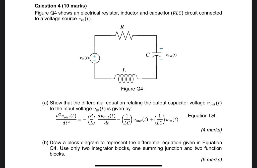 Solved Question 4 (10 marks) Figure Q4 shows an electrical | Chegg.com