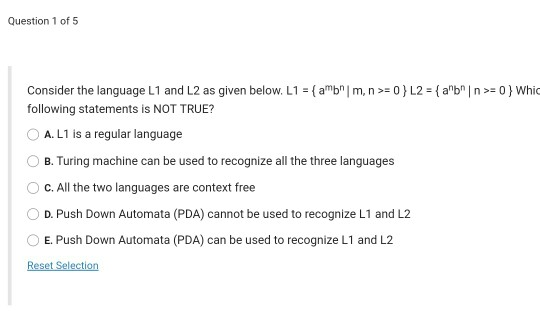 Solved Question 1 Of 5 Consider The Language L1 And L2 As | Chegg.com