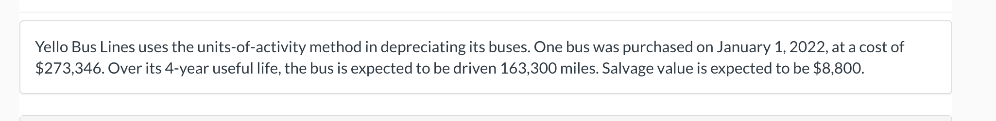 Solved Yello Bus Lines uses the units-of-activity method in | Chegg.com