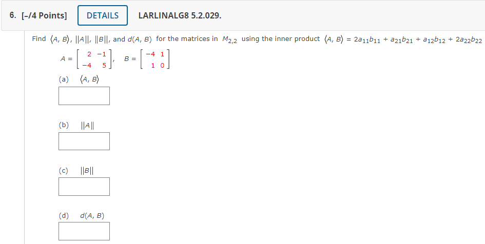 Solved Find (:A,B:),||A||,||B||, ﻿and D(A,B) ﻿for The | Chegg.com