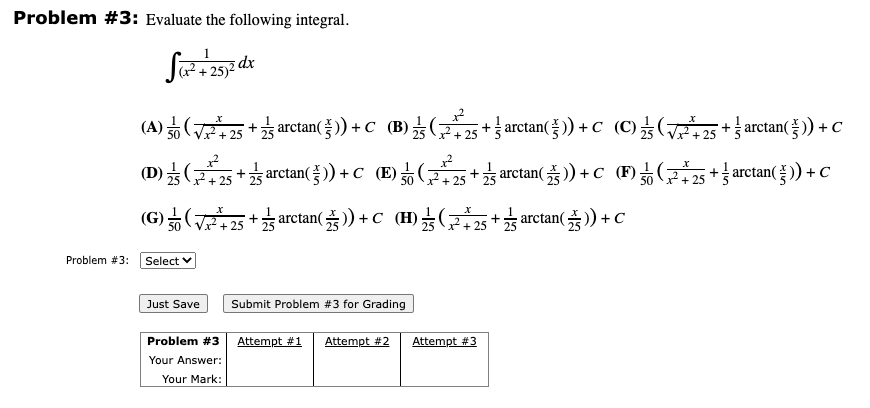 Solved Problem \#3: Evaluate the following integral. | Chegg.com