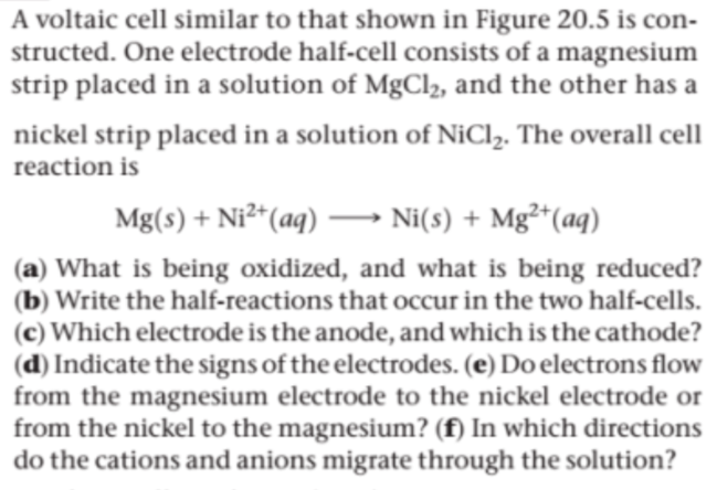 Solved A voltaic cell similar to that shown in Figure 20.5 | Chegg.com