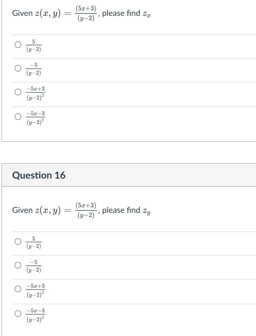 Solved Given z(x, y) (5x+3) (y-2) please find Zx 5 (y-2) O | Chegg.com