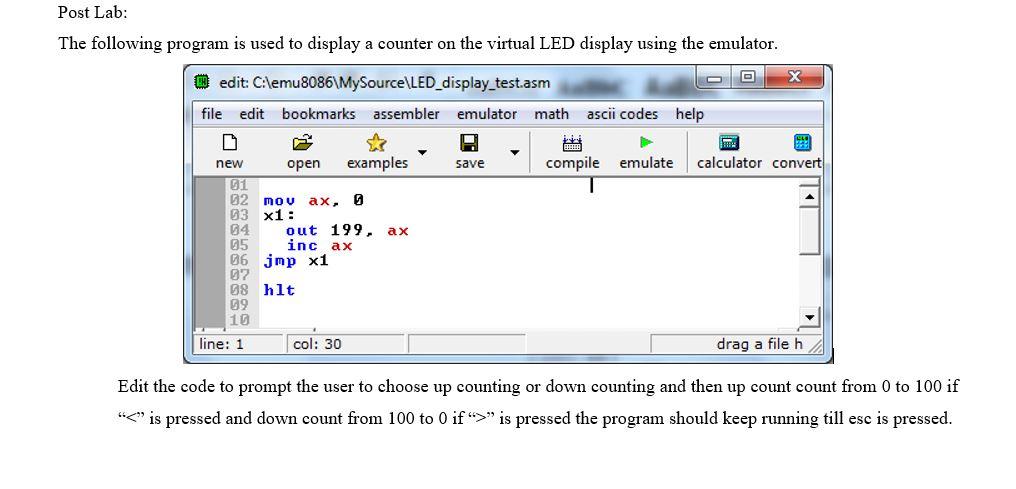 Post Lab: The following program is used to display a | Chegg.com