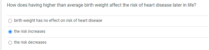 Solved How does having higher than average birth weight | Chegg.com