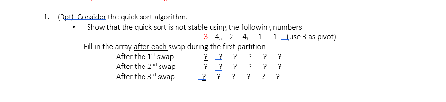 Solved ) Consider the quick sort algorithm. Show that the | Chegg.com