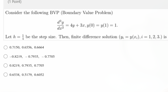 Solved (1 Point) Consider the following BVP (Boundary Value | Chegg.com
