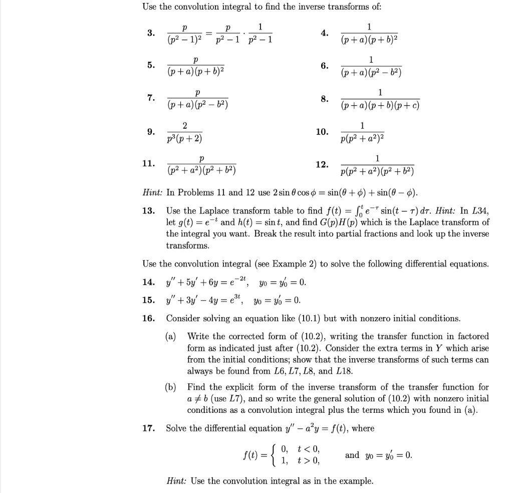 Solved Use the convolution integral to find the inverse | Chegg.com