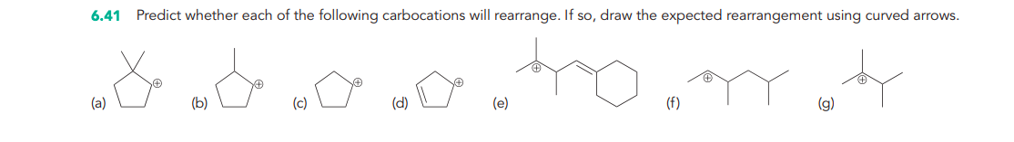 Solved 6.41 Predict whether each of the following | Chegg.com