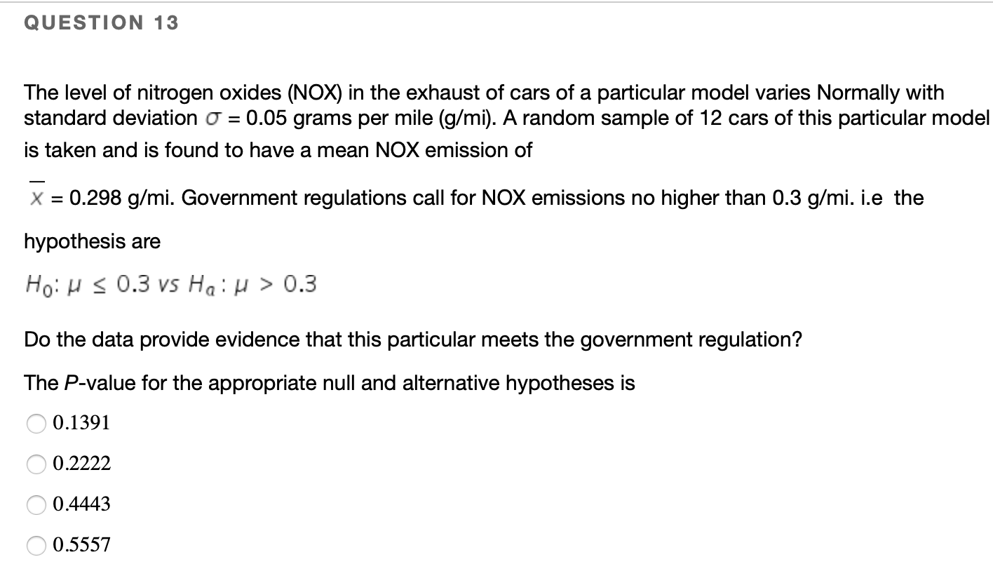 Solved QUESTION 13 The level of nitrogen oxides (NOX) in the