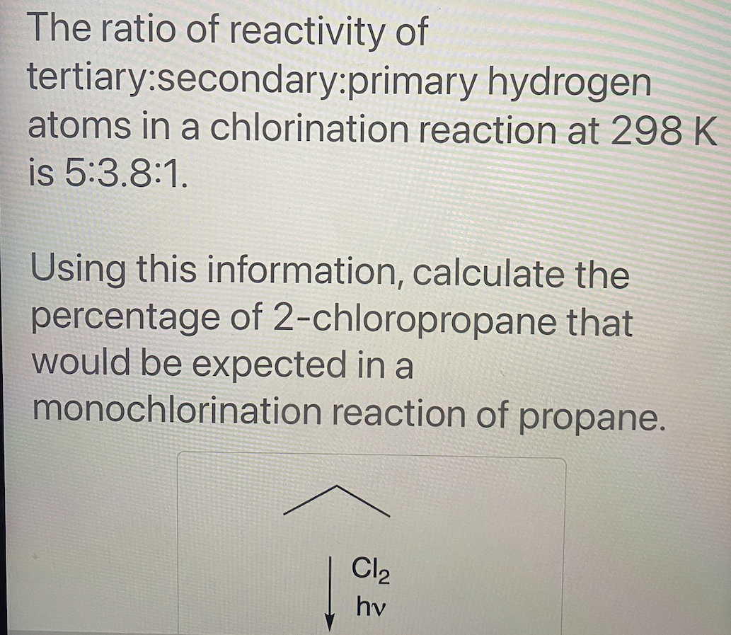 solved-the-ratio-of-reactivity-of-tertiary-secondary-primary-chegg