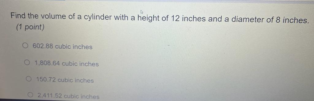 Solved Find the volume of a cylinder with a height of 12 | Chegg.com