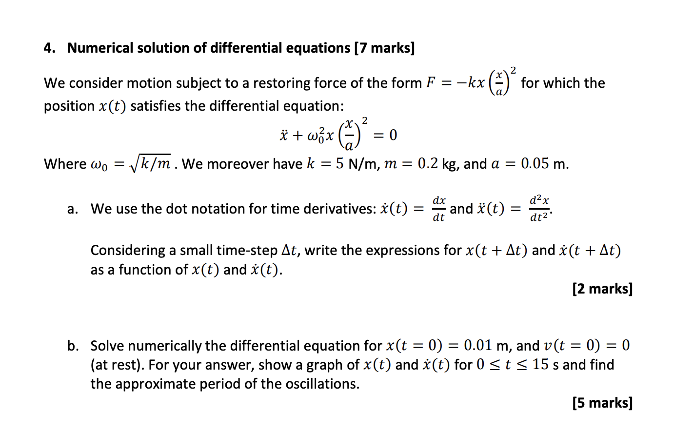 Solved 4 Numerical Solution Of Differential Equations 7 Chegg Com