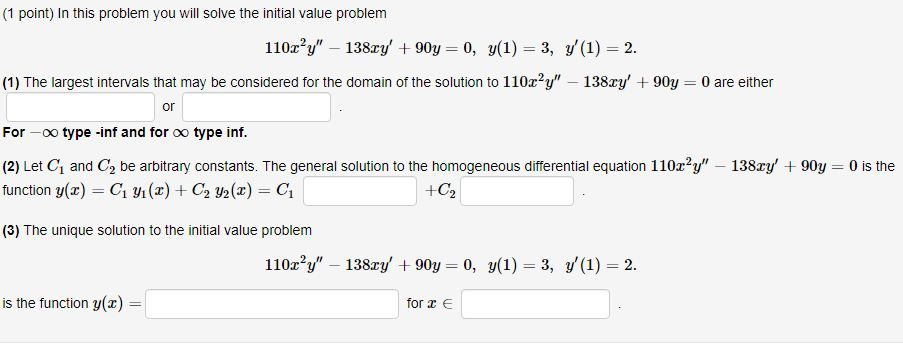 Solved (1 point) In this problem you will solve the initial | Chegg.com