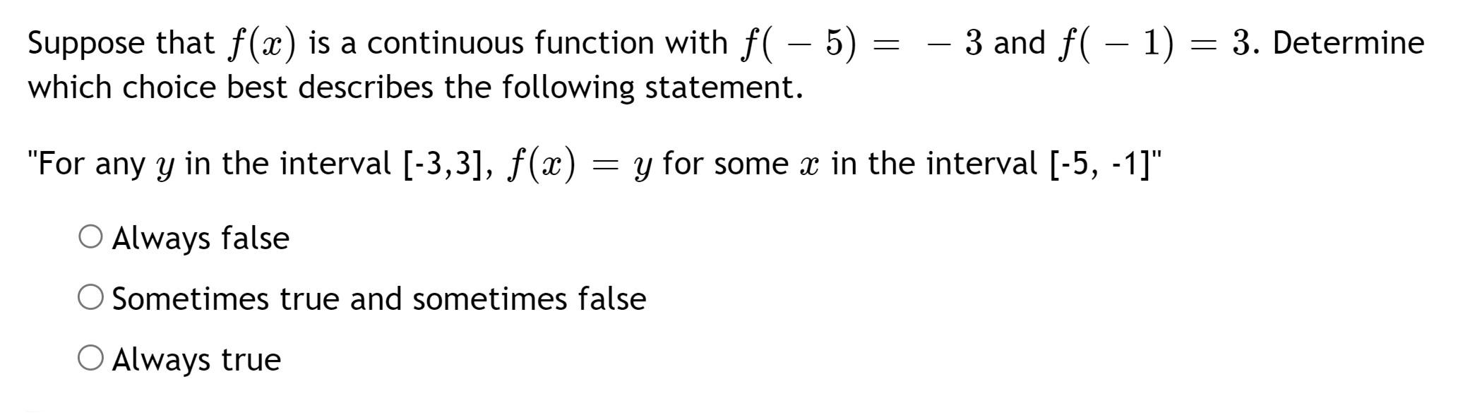 Solved Suppose that f(x) is a continuous function with | Chegg.com