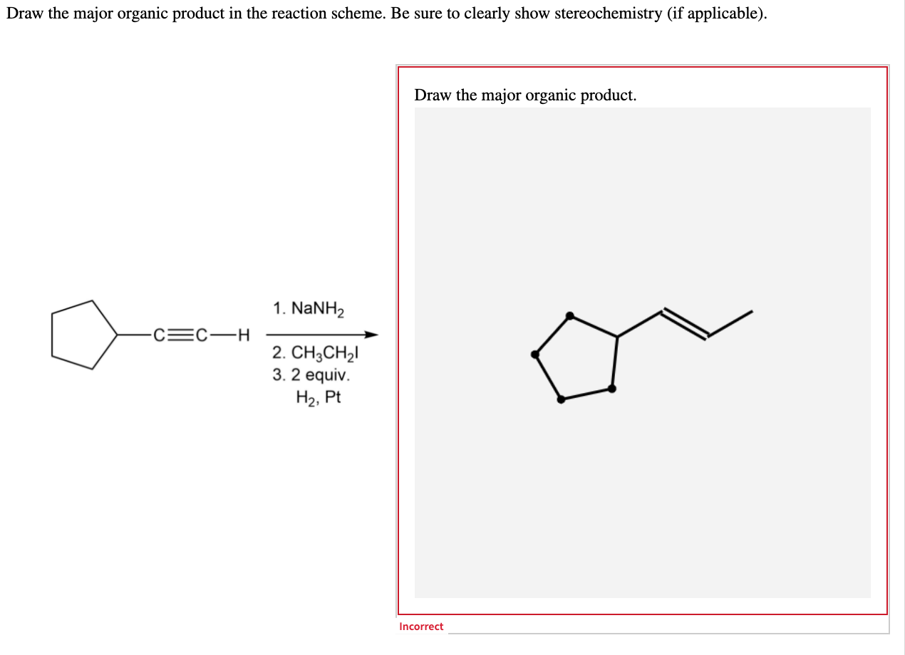 Solved Draw the major organic product in the reaction