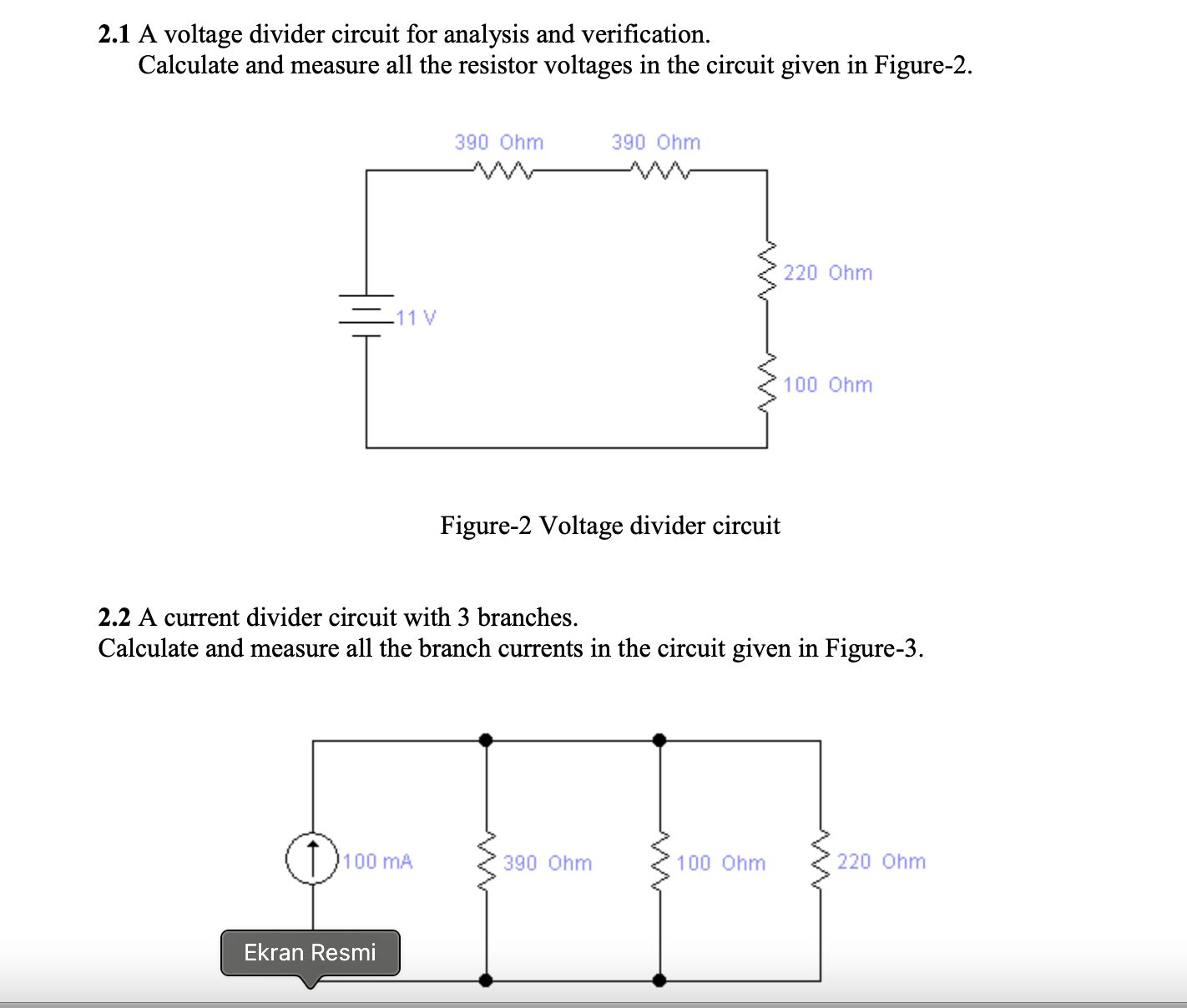 Solved 2.1 A voltage divider circuit for analysis and Circuit Diagram
